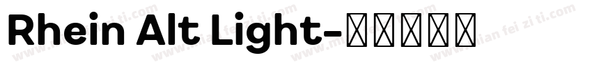 Rhein Alt Light字体转换